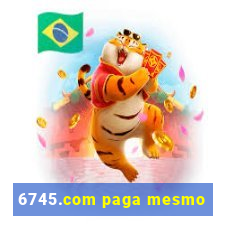 6745.com paga mesmo